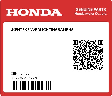 Product image: Honda - 33720-ML7-670 - .KENTEKENVERLICHTINGSAMENS  0