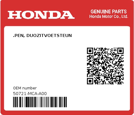 Product image: Honda - 50721-MCA-A00 - .PEN, DUOZITVOETSTEUN  0