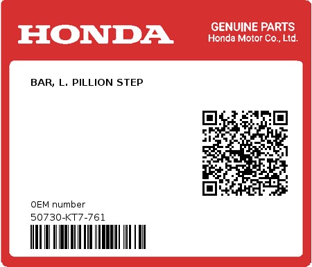 Product image: Honda - 50730-KT7-761 - BAR, L. PILLION STEP  0