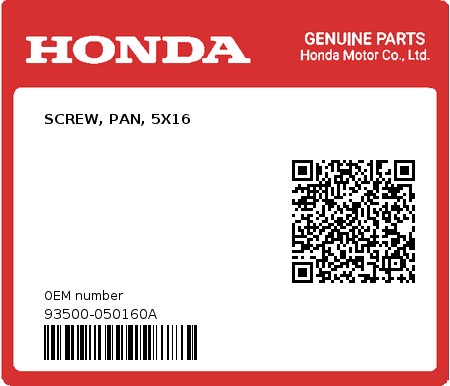 Product image: Honda - 93500-050160A - SCREW, PAN, 5X16  0