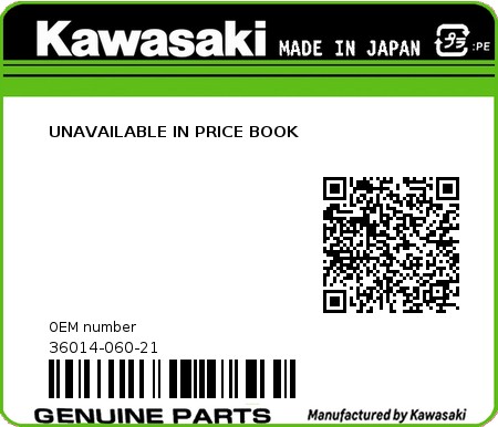 Product image: Kawasaki - 36014-060-21 - UNAVAILABLE IN PRICE BOOK  0