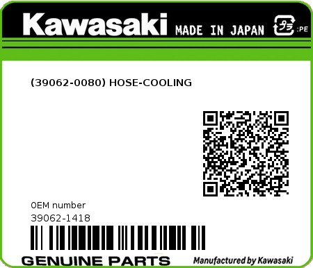 Product image: Kawasaki - 39062-1418 - (39062-0080) HOSE-COOLING  0