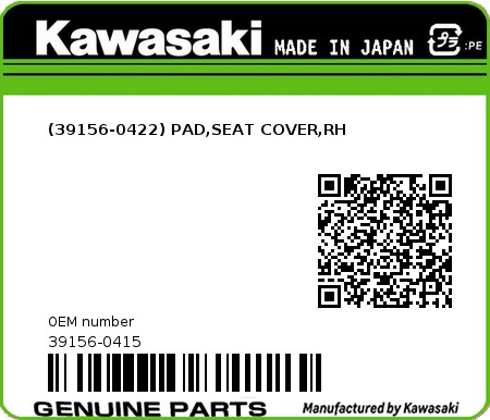 Product image: Kawasaki - 39156-0415 - (39156-0422) PAD,SEAT COVER,RH  0