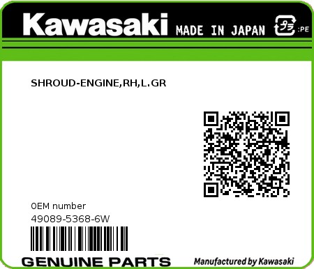 Product image: Kawasaki - 49089-5368-6W - SHROUD-ENGINE,RH,L.GR  0