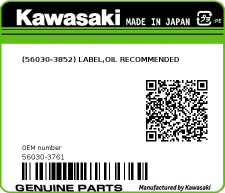 Product image: Kawasaki - 56030-3761 - (56030-3852) LABEL,OIL RECOMMENDED  0