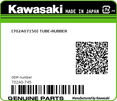 Product image: Kawasaki - 702A0-745 - (702A07150) TUBE-RUBBER  0