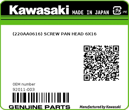 Product image: Kawasaki - 92011-003 - (220AA0616) SCREW PAN HEAD 6X16  0