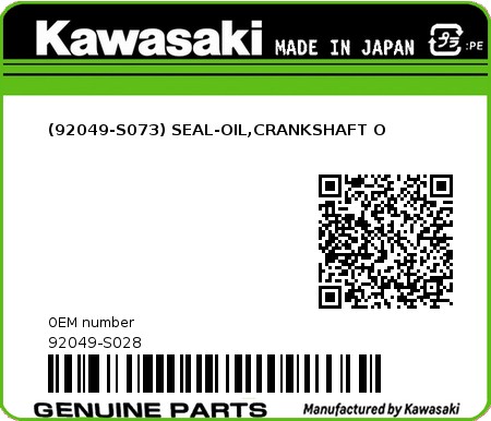 Product image: Kawasaki - 92049-S028 - (92049-S073) SEAL-OIL,CRANKSHAFT O  0