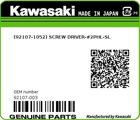 Product image: Kawasaki - 92107-003 - (92107-1052) SCREW DRIVER-#2PHL-SL  0