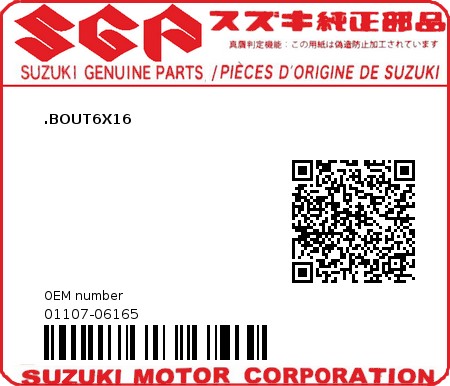 Product image: Suzuki - 01107-06165 - BOLT 6X16  0