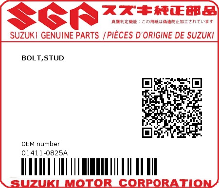 Product image: Suzuki - 01411-0825A - BOLT,STUD  0