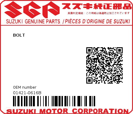 Product image: Suzuki - 01421-0616B - BOLT  0