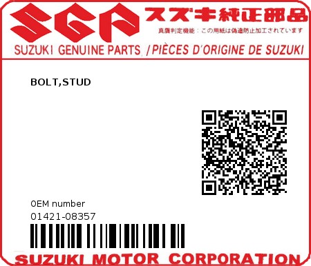 Product image: Suzuki - 01421-08357 - BOLT,STUD  0