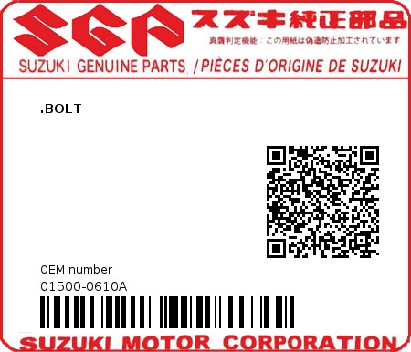 Product image: Suzuki - 01500-0610A -  BOLT  0