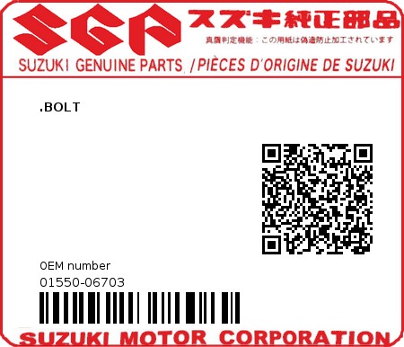Product image: Suzuki - 01550-06703 - BOLT  0