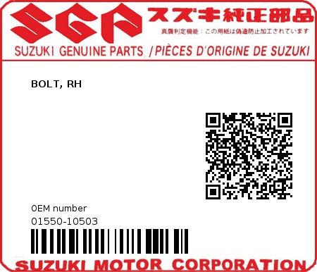 Product image: Suzuki - 01550-10503 - BOLT, RH  0
