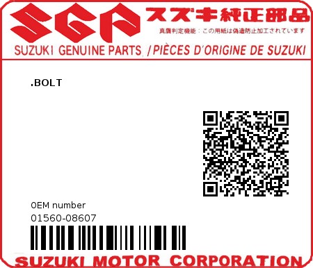 Product image: Suzuki - 01560-08607 - .BOLT  0