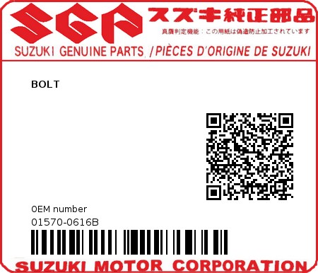 Product image: Suzuki - 01570-0616B - BOLT          0