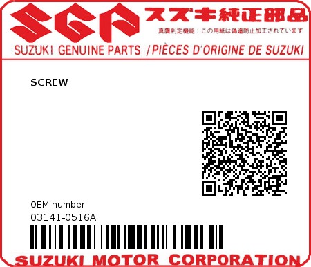 Product image: Suzuki - 03141-0516A - SCREW  0