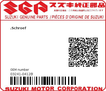 Product image: Suzuki - 03241-0412B - SCREW  0