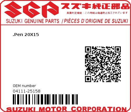Product image: Suzuki - 04111-25158 - PIN 20X15  0