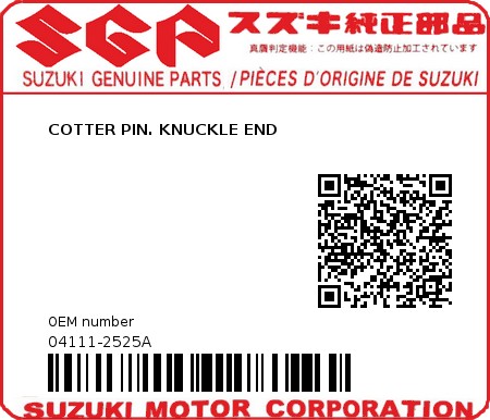 Product image: Suzuki - 04111-2525A - COTTER PIN. KNUCKLE END  0