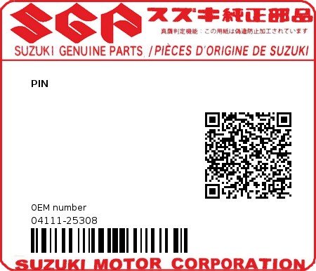 Product image: Suzuki - 04111-25308 - PIN  0