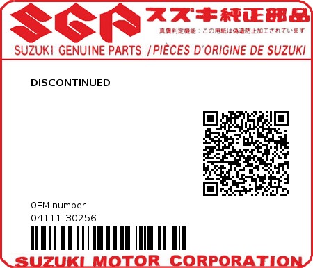 Product image: Suzuki - 04111-30256 - DISCONTINUED          0