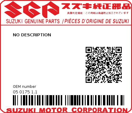 Product image: Suzuki - 05 0175 1.1 - NO DESCRIPTION  0