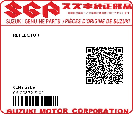 Product image: Suzuki - 06-00872-S-01 - REFLECTOR  0