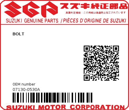 Product image: Suzuki - 07130-0530A - BOLT  0