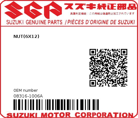 Product image: Suzuki - 08316-1006A - NUT  0