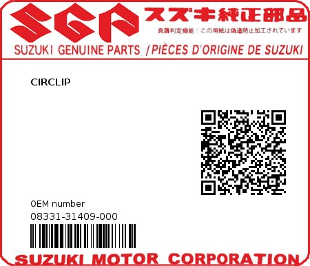 Product image: Suzuki - 08331-31409-000 - CIRCLIP  0