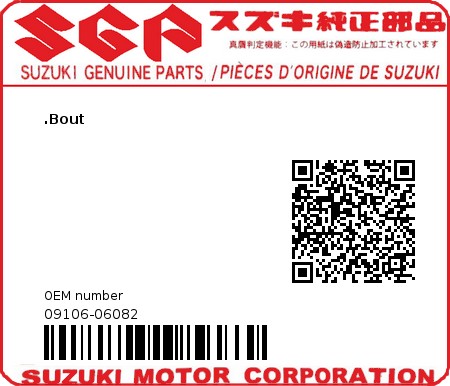 Product image: Suzuki - 09106-06082 - BOLT  0