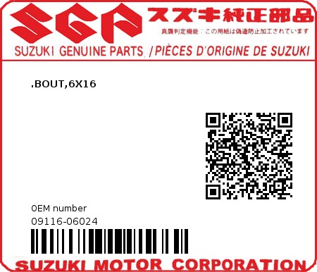 Product image: Suzuki - 09116-06024 - BOLT,6X16  0