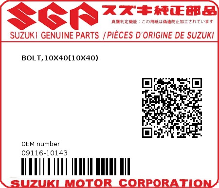 Product image: Suzuki - 09116-10143 - BOLT,10X40(10X40)  0