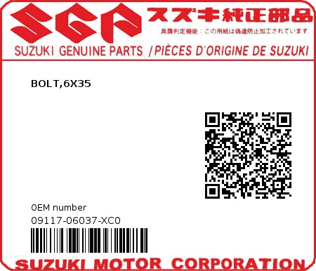 Product image: Suzuki - 09117-06037-XC0 - BOLT,6X35  0