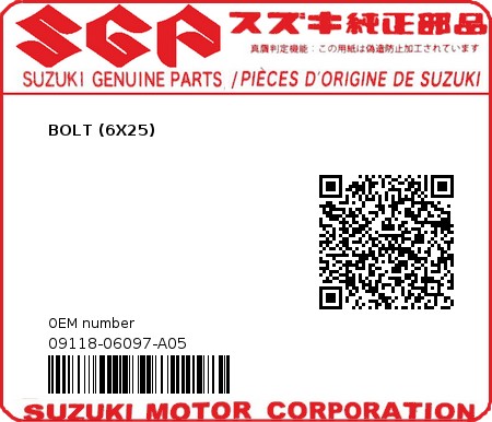 Product image: Suzuki - 09118-06097-A05 - BOLT (6X25)  0