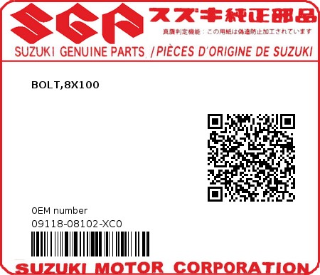 Product image: Suzuki - 09118-08102-XC0 - BOLT,8X100  0