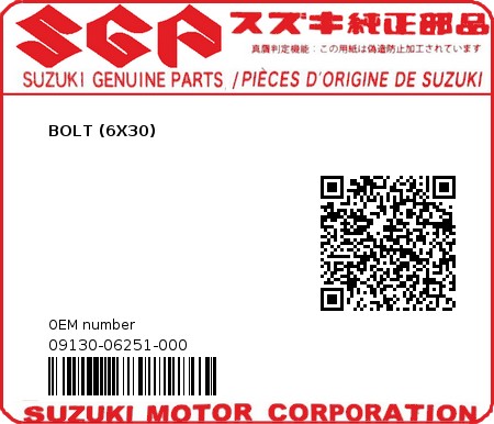 Product image: Suzuki - 09130-06251-000 - BOLT (6X30)  0