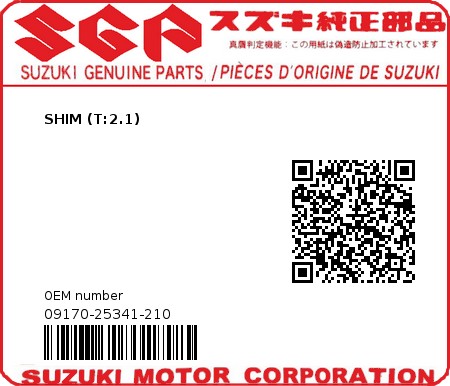 Product image: Suzuki - 09170-25341-210 - SHIM (T:2.1)  0