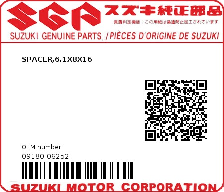 Product image: Suzuki - 09180-06252 - SPACER,6.1X8X16  0