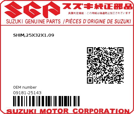 Product image: Suzuki - 09181-25143 - SHIM,25X32X1.09  0