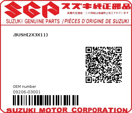Product image: Suzuki - 09206-03001 - .BUSH(2X3X11)  0