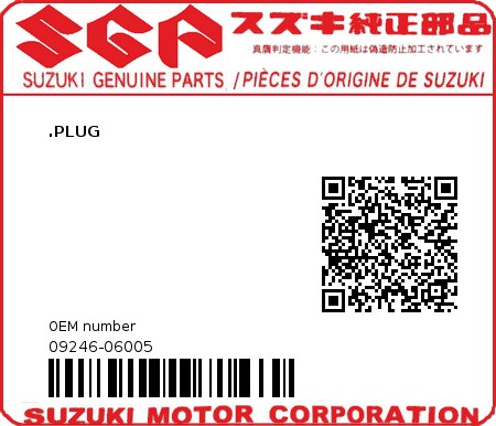 Product image: Suzuki - 09246-06005 - PLUG  0