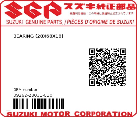 Product image: Suzuki - 09262-28031-0B0 - BEARING (28X68X18)  0