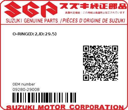 Product image: Suzuki - 09280-29008 - O-RING(D:2,ID:29.5)  0