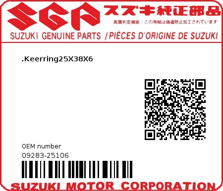 Product image: Suzuki - 09283-25106 - SEAL,OIL,25X38X  0