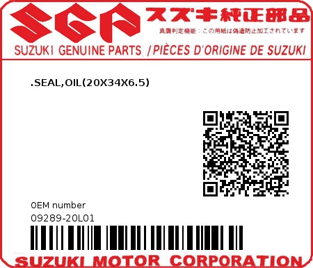 Product image: Suzuki - 09289-20L01 - .SEAL,OIL(20X34X6.5)  0
