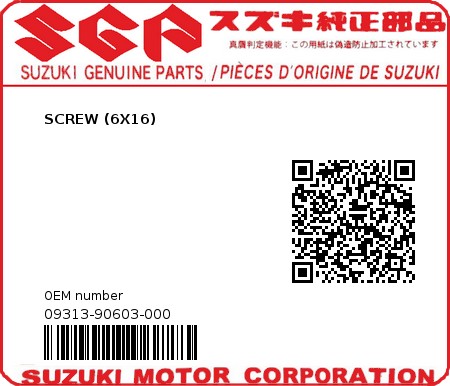 Product image: Suzuki - 09313-90603-000 - SCREW (6X16)  0